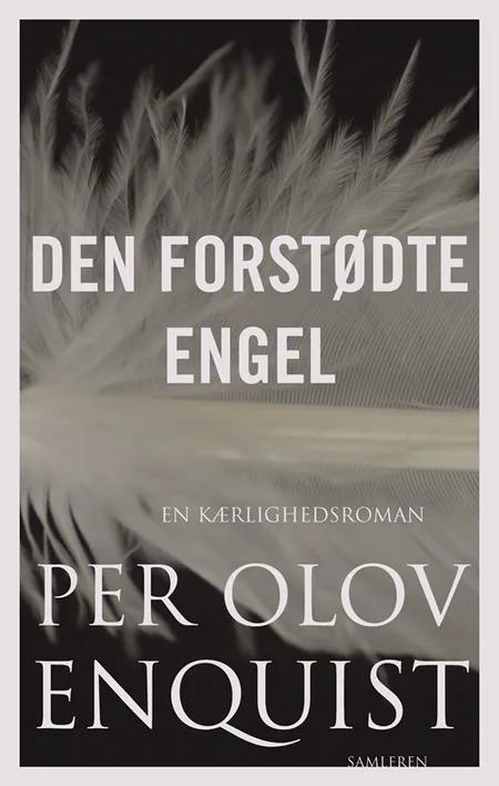 Den forstødte engel af Per Olov Enquist