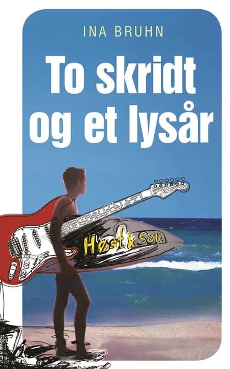 To skridt og et lysår af Ina Bruhn