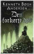 Den forkerte død af Kenneth Bøgh Andersen