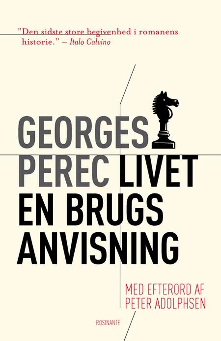 Livet - en brugsanvisning af Georges Perec