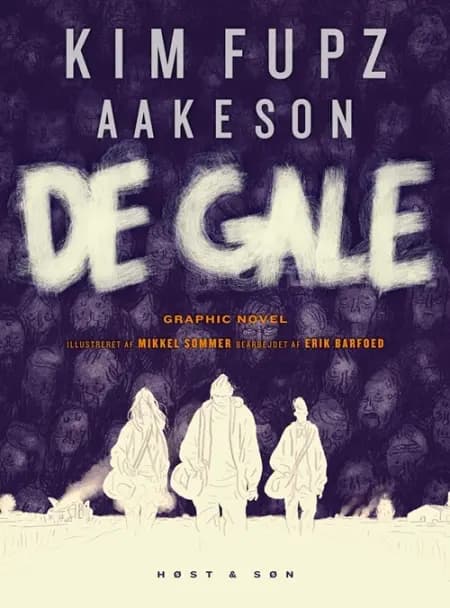 De gale. Graphic novel af Erik Barfoed