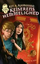 Kejserens hemmelighed af Kit A. Rasmussen
