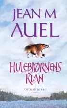 Hulebjørnens klan af Jean M. Auel
