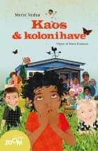 Kaos og kolonihave af Mette Vedsø