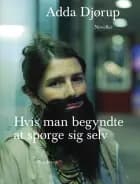 Hvis man begyndte at spørge sig selv