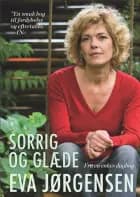 Sorrig og glæde af Eva Jørgensen