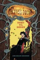 Dømt til døden af Lene Møller Jørgensen