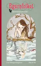 Egernfolket 1 af Lars Holmgaard Jørgensen