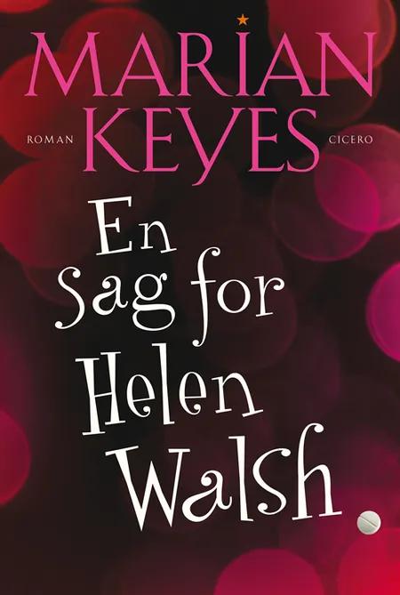 En sag for Helen Walsh af Marian Keyes