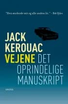 Vejene - det oprindelige manuskript af Jack Kerouac