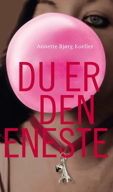 Du er den eneste af Annette Bjørg