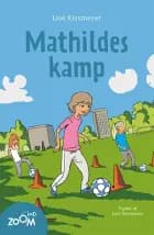 Mathildes kamp af Lise Kissmeyer
