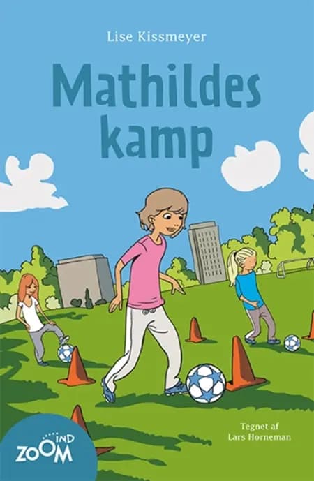 Mathildes kamp af Lise Kissmeyer