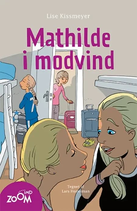 Mathilde i modvind af Lise Kissmeyer