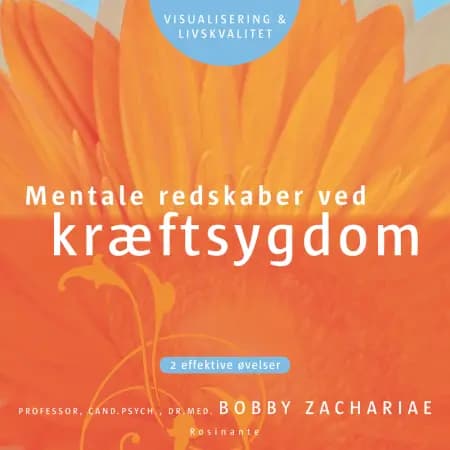 Mentale redskaber ved kræftsygdom af Bobby Zachariae