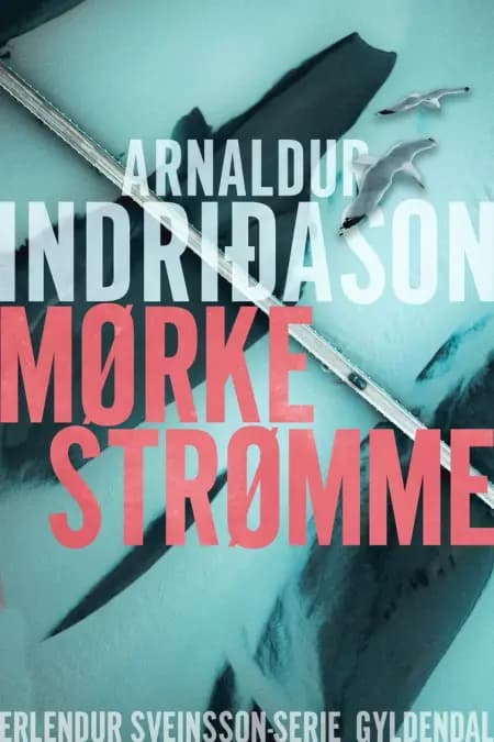 Mørke strømme af Arnaldur Indriðason