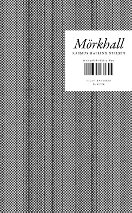 Mörkhall af Rasmus Halling Nielsen