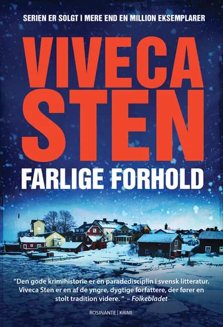 Farlige forhold af Viveca Sten