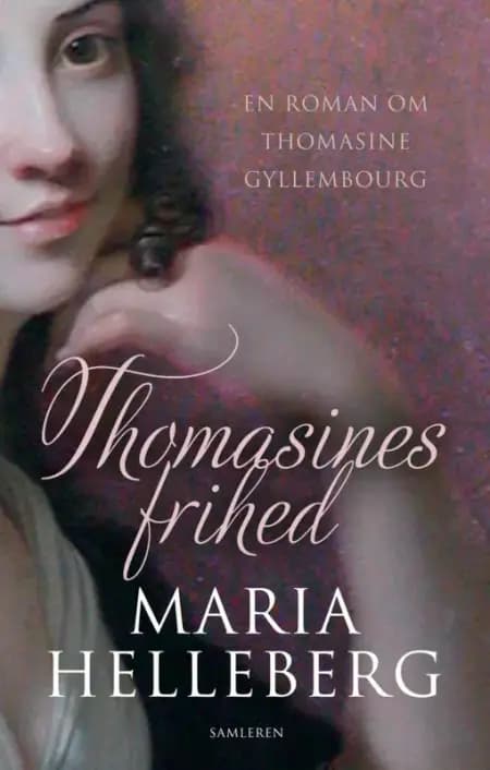 Thomasines frihed af Maria Helleberg