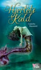 Hjertets kald af Camilla Wandahl