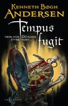 Tempus fugit af Kenneth Bøgh Andersen
