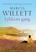 Lykkens gang af Marcia Willett