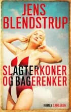 Slagterkoner og bagerenker af Jens Blendstrup