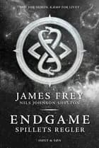 Endgame - spillets regler af James Frey