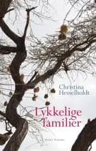 Lykkelige familier af Christina Hesselholdt