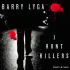 I hunt killers af Barry Lyga