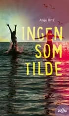 Ingen som Tilde af Anja Hitz