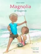 Magnolia af Skagerrak af Bent Haller
