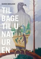 Tilbage til unaturen af Rasmus Nikolajsen