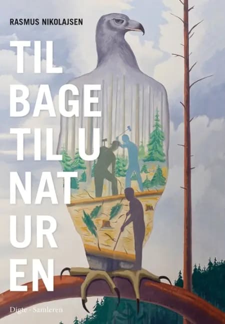 Tilbage til unaturen af Rasmus Nikolajsen