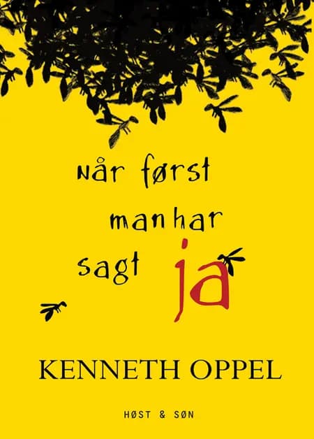 Når først man har sagt ja af Kenneth Oppel