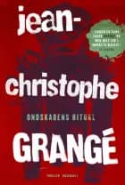 Ondskabens ritual af Jean-Christophe Grangé