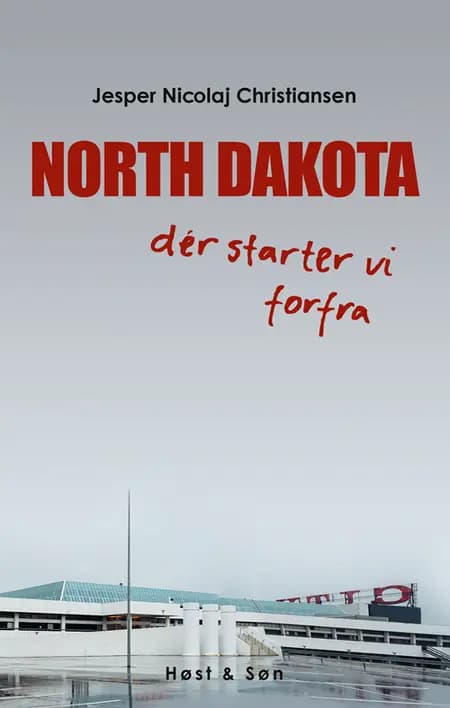 North Dakota af Jan Christensen