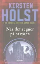 Når det regner på præsten af Kirsten Holst