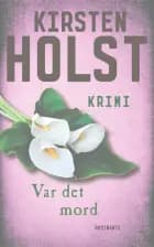 Var det mord af Kirsten Holst