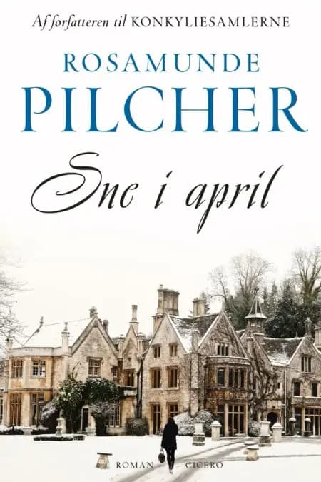 Sne i april af Rosamunde Pilcher