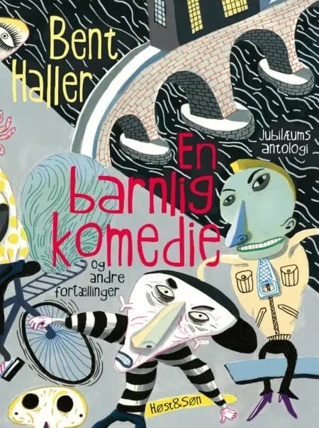 En barnlig komedie af Bent Haller