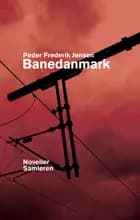 Banedanmark af Peder Frederik Jensen