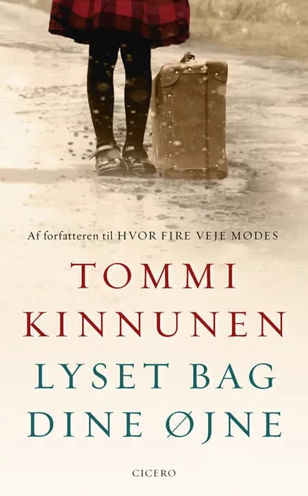 Lyset bag dine øjne af Tommi Kinnunen