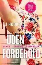 Uden forbehold af SJ Hooks