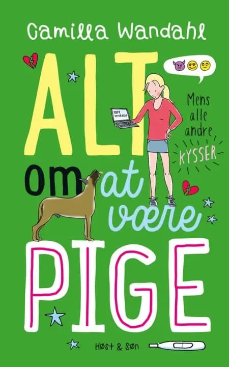 Alt om at være pige - mens alle andre kysser af Jan Christensen