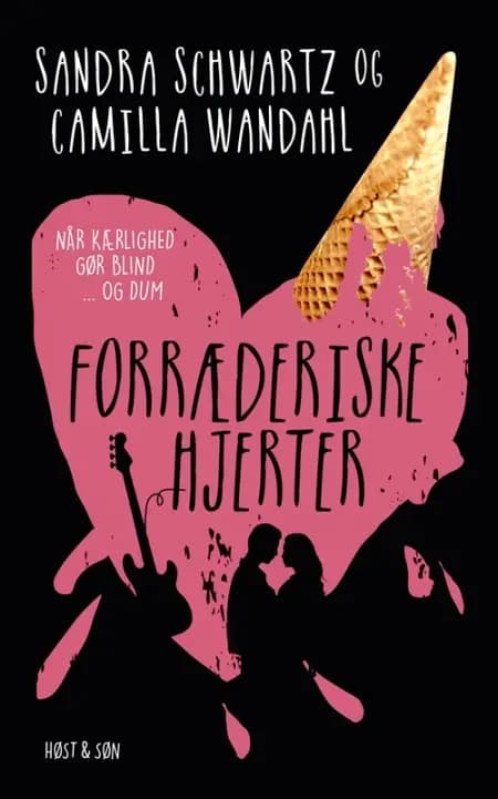 Forræderiske hjerter af Sandra Schwartz