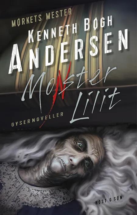 Monster Lilit af Kenneth Bøgh Andersen