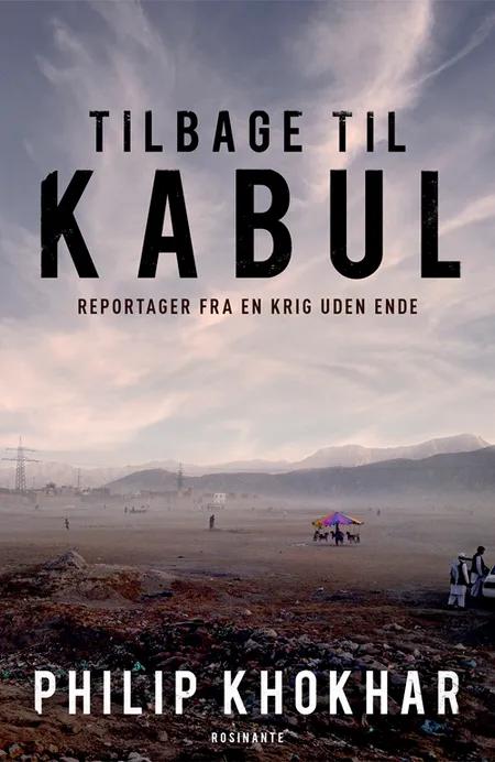 Tilbage til Kabul af Philip Khokhar