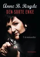 Den sorte enke af Anne B. Ragde