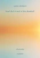 hvad skal vi med al den skønhed? af Rasmus Nikolajsen